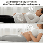 Gas Bubbles vs Baby Movement: What You Are Feeling During Pregnancy